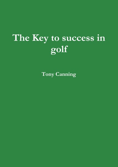 The Key to success in golf