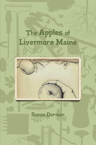 The Apples of Livermore Maine