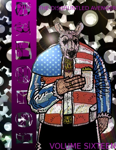 The Disgruntled Avenger Volume 16