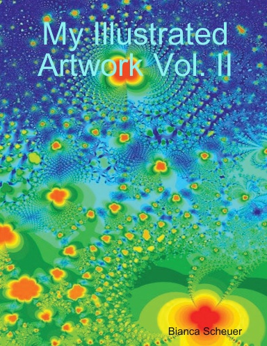 My Illustrated Artwork Vol. II