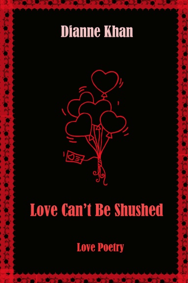 Love Can't Be Shushed