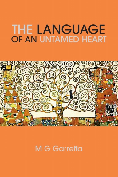 The Language of an Untamed Heart