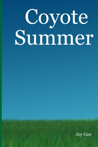 Coyote Summer