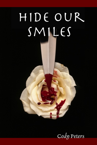 Hide Our Smiles