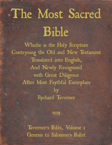 Taverner's Bible - vol 1