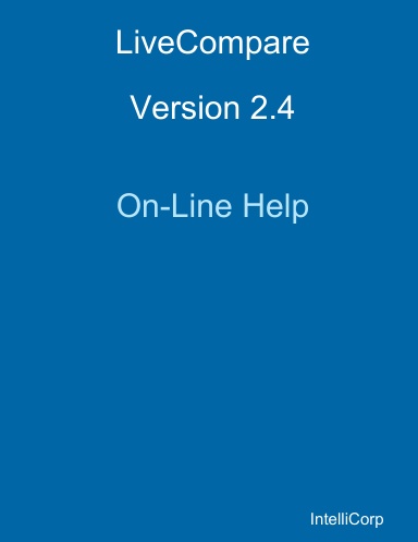 LiveCompare 2.4 On-Line Help
