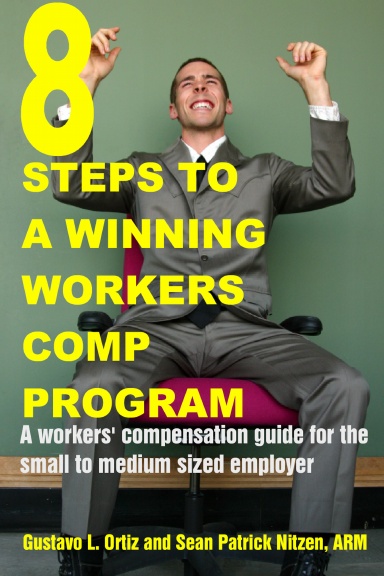 8 Steps to a Winning Workers Comp Program