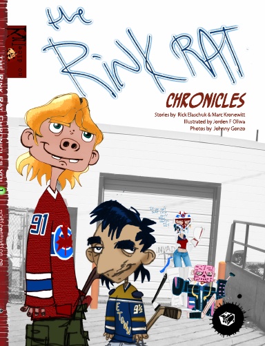 the Rink Rat Chronicles volume 1 (rough draft)