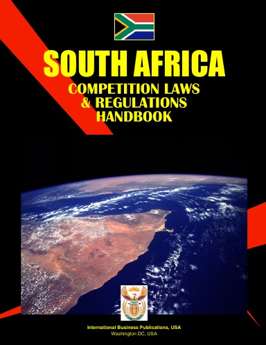 South Africa Competition Laws and Regulations Handbook
