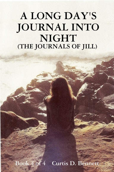 A LONG DAY'S JOURNAL INTO NIGHT