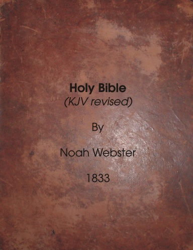 Noah Webster's Bible - 1833
