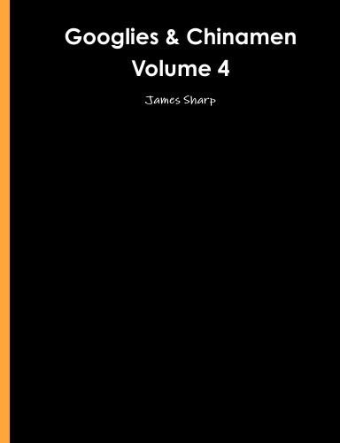 Googlies & Chinamen Volume 4