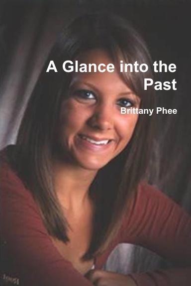 A Glance into the Past