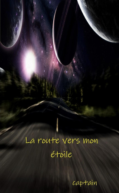 La route vers mon étoile