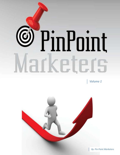 Pin Point Marketers Vol. 1