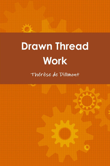 Drawn Thread Work