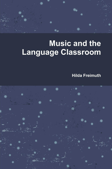 Music and the Language Classroom