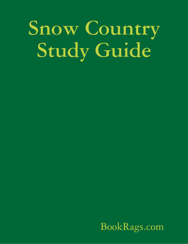 Snow Country Study Guide
