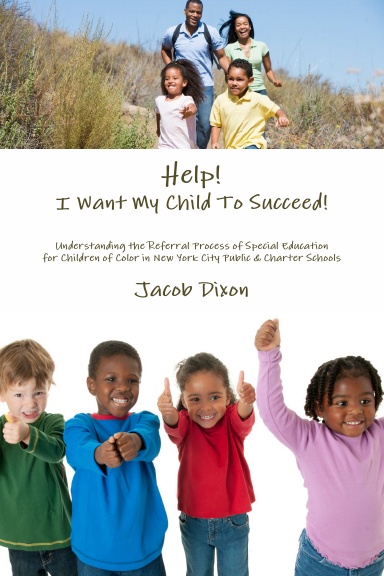 Help! I Want My Child To Succeed!