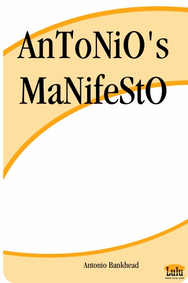 AnToNiO's MaNifeStO