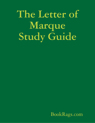 The Letter of Marque Study Guide