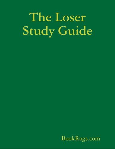 The Loser Study Guide