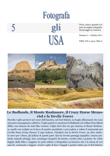 Le Badlands, il Monte Rushmore, il Crazy Horse Memorial e la Devils Tower