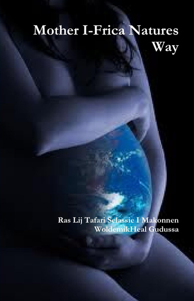 Mother I-Frica Natures Way