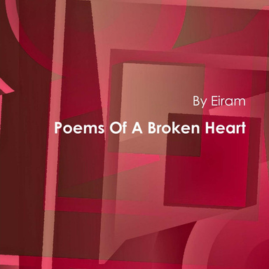 Poems Of A Broken Heart