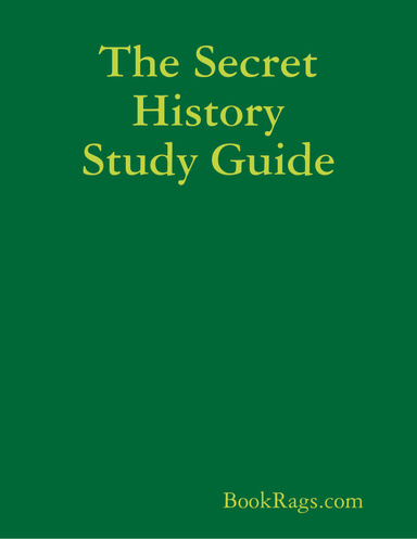 The Secret History Study Guide