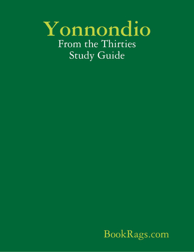Yonnondio: From the Thirties Study Guide