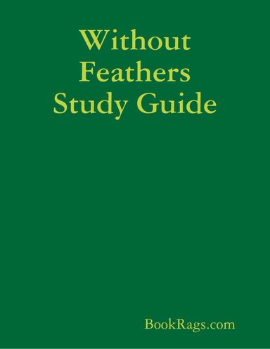 Without Feathers Study Guide