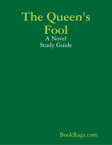 The Queen's Fool: A Novel Study Guide