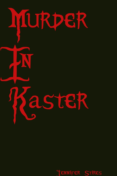 Murder In Kaster