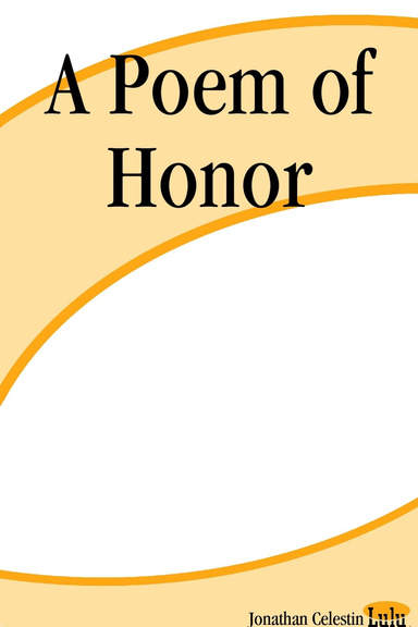 A Poem of Honor
