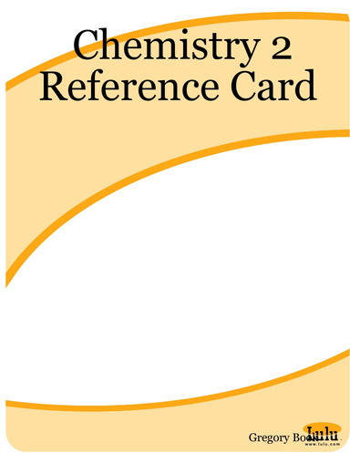 Chemistry 2 Reference Card