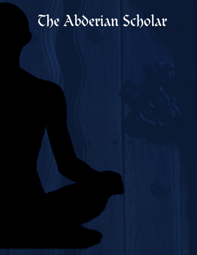 The Abderian Scholar