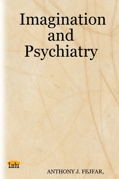 Imagination and Psychiatry