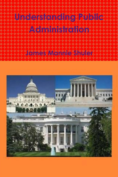 Understanding Public Administration