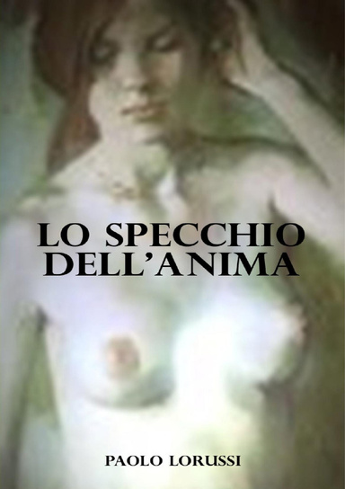 Lo specchio dell'anima