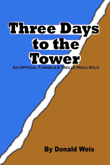 Three Days to the Tower