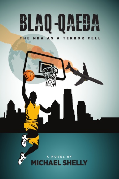 Blaq-Qaeda: the NBA as a Terror Cell