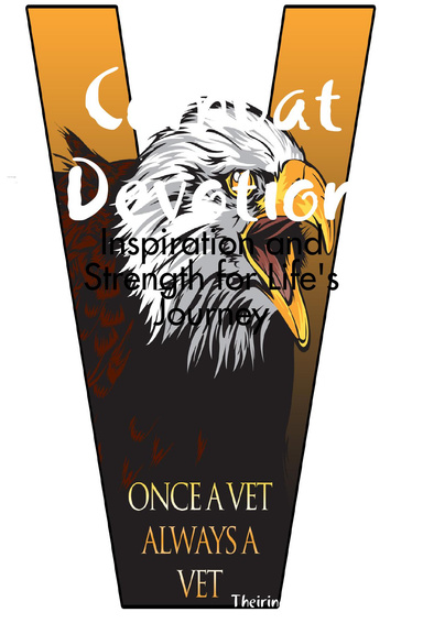 Combat Devotion: Inspiration and Strength for Life's Journey