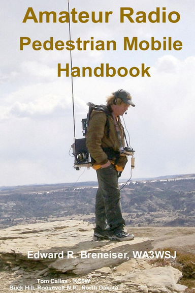 Amateur Radio Pedestrian Mobile Handbook