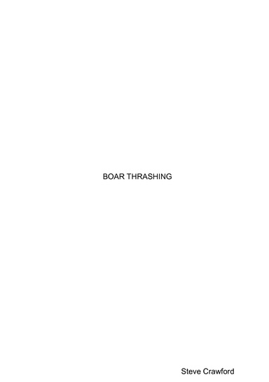BOAR THRASHING