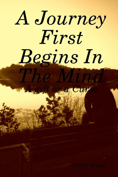 A Journey First Begins In The Mind
