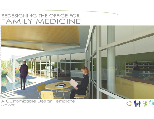 Redesigning the Office for Family Medicine