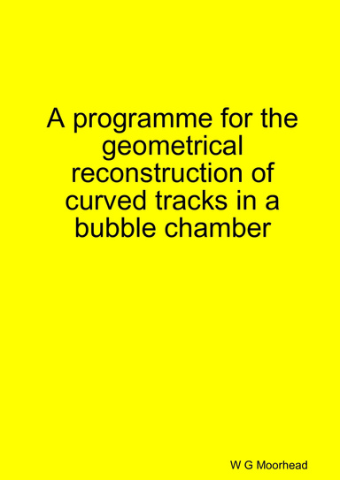 A programme for the geometrical reconstruction of curved tracks in a bubble chamber