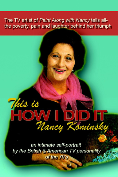 This Is How I Did It: Nancy Kominsky