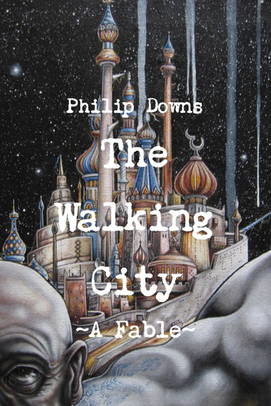 The Walking City - A Fable